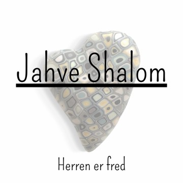 Jahve Shalom (Herren er fred) 